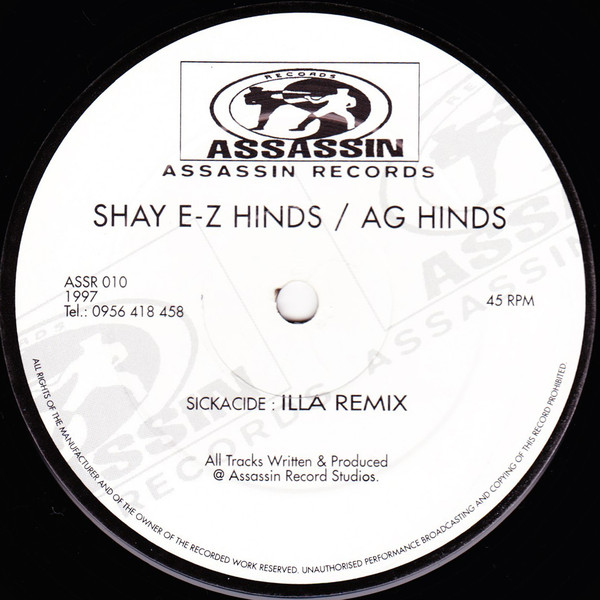 Shay E.Z. Hinds / A.G. Hinds - Illa Remix / Capone | Assassin Records (ASSR 010)