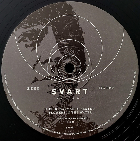Heikki Sarmanto Sextet - Flowers In The Water | Svart Records (SRE352) - 4