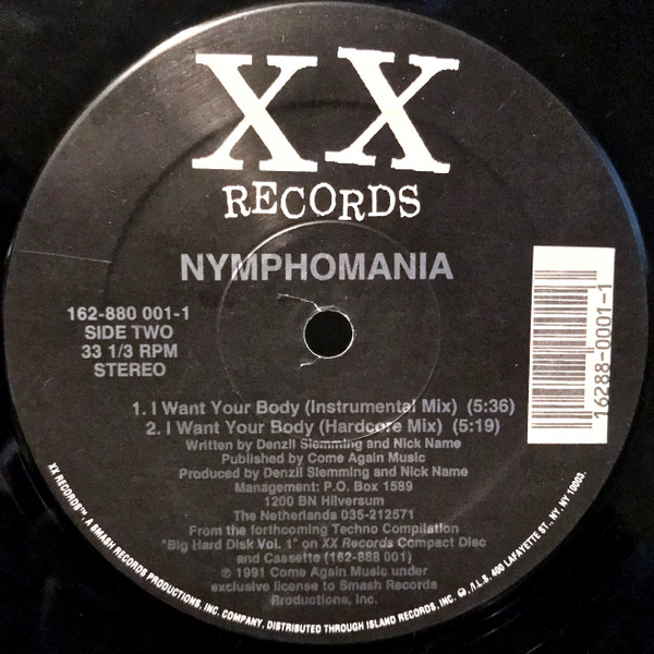 Nymphomania - I Want Your Body | XX Records (162-880 001-1)