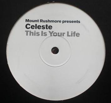 Mount Rushmore Presents Celeste - This Is Your Life | Ministry Of Sound (CELESTE-1)