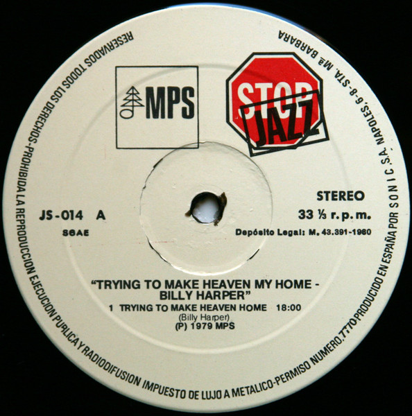 Billy Harper - Trying To Make Heaven My Home | MPS Records (JS-014) - 3 Billy Harper - Trying To Make Heaven My Home | MPS Records (JS-014) - 3