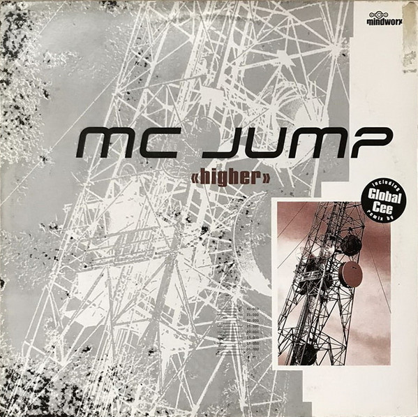 MC Jump - Higher | Mindworx Records (MX 021.6)