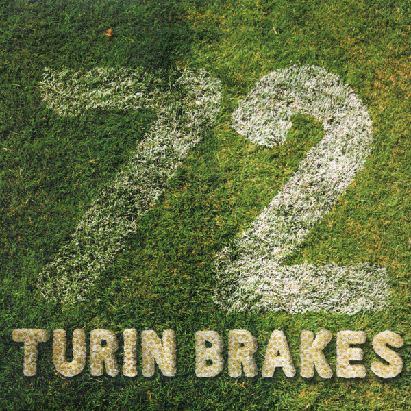 Turin Brakes - 72 | Source (SOUR 041) - 3