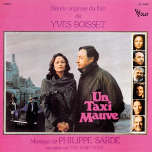 Philippe Sarde - The Chieftains - Un Taxi Mauve (Bande Original Du Film De Yves Boisset) | Vogue (VO-15003)