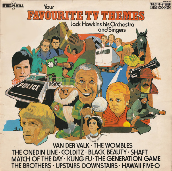 Jack Hawkins His Orchestra & Singers - Your Favourite TV Themes | Windmill (WMD 226)