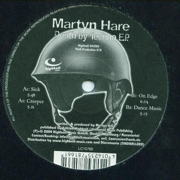 Martyn Hare - Death By Techno E.P. | Highball Music (Highball 04/020) - 2 Martyn Hare - Death By Techno E.P. | Highball Music (Highball 04/020) - 2