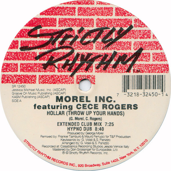 Morel Inc. Featuring Ce Ce Rogers - Hollar (Throw Up Your Hands) (The T&F Remixes) | Strictly Rhythm (SR 12450) Morel Inc. Featuring Ce Ce Rogers - Hollar (Throw Up Your Hands) (The T&F Remixes) | Strictly Rhythm (SR 12450)