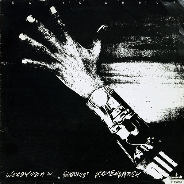 Władysław Komendarek - Dotyk Chmur | Pronit (PLP 0060) - main Władysław Komendarek - Dotyk Chmur | Pronit (PLP 0060) - main