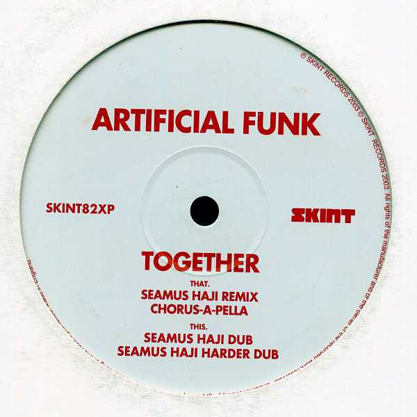 Artificial Funk - Together | Skint (SKINT82XP) - 3