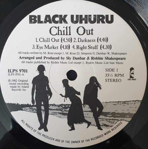 Black Uhuru - Chill Out | Island Records (ILPS 9701) - 3