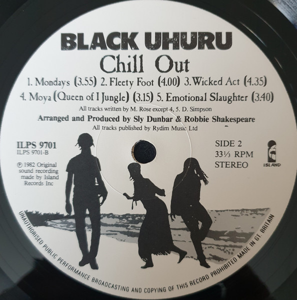 Black Uhuru - Chill Out | Island Records (ILPS 9701) - 4