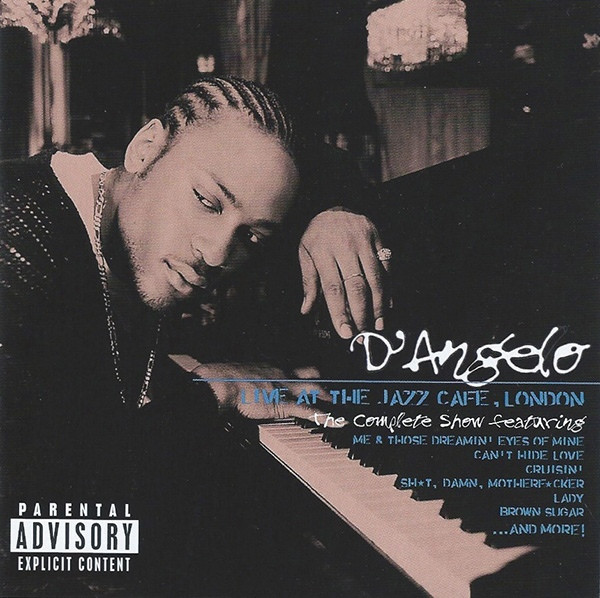 D'Angelo - Live At The Jazz Cafe, London: The Complete Show | Virgin (B0024030-01) - main