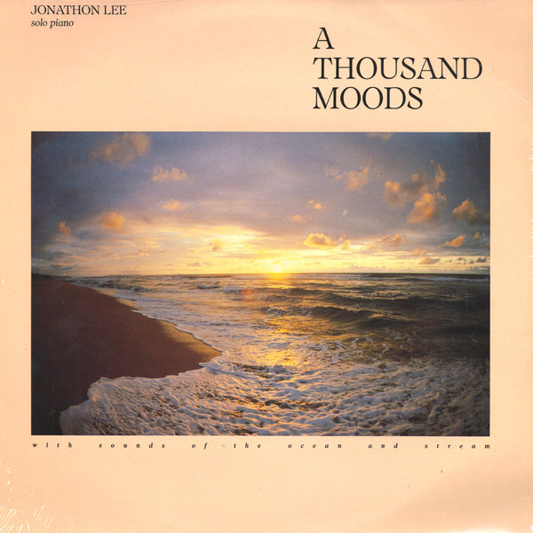 Jonathon Lee - A Thousand Moods | Sona Gaia Productions (LP 119)