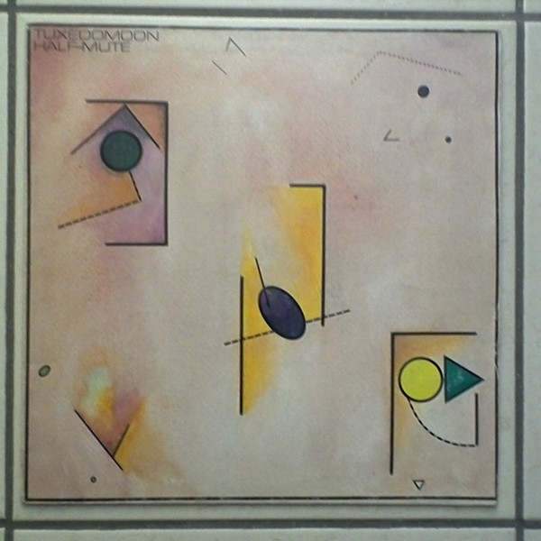 Tuxedomoon - Half-Mute | Celluloid (CEL 2-6558) - main