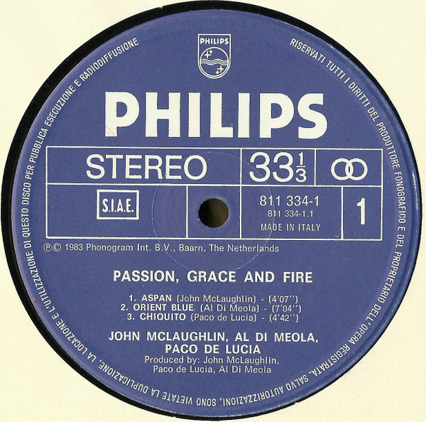 John McLaughlin , Al Di Meola , Paco De Lucía - Passion, Grace & Fire | Philips (811 334-1) - 3 John McLaughlin , Al Di Meola , Paco De Lucía - Passion, Grace & Fire | Philips (811 334-1) - 3