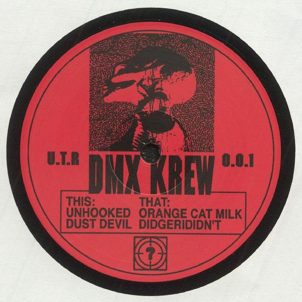 DMX Krew - Unhooked | Under The Radar (UTR001) - main