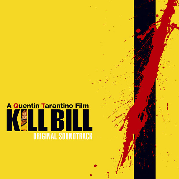 Various - Kill Bill Vol. 1 - Original Soundtrack | Maverick (9362-48570-1)