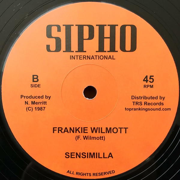 Andy Tosh / Frankie Wilmott - Lick A Shot / Sensimilla | Sipho International (TRS-SI-2)