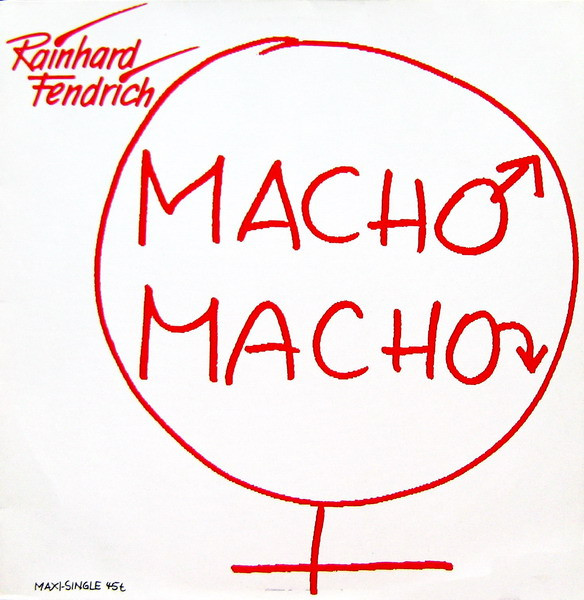 Rainhard Fendrich - Macho Macho | Ariola (611 549)