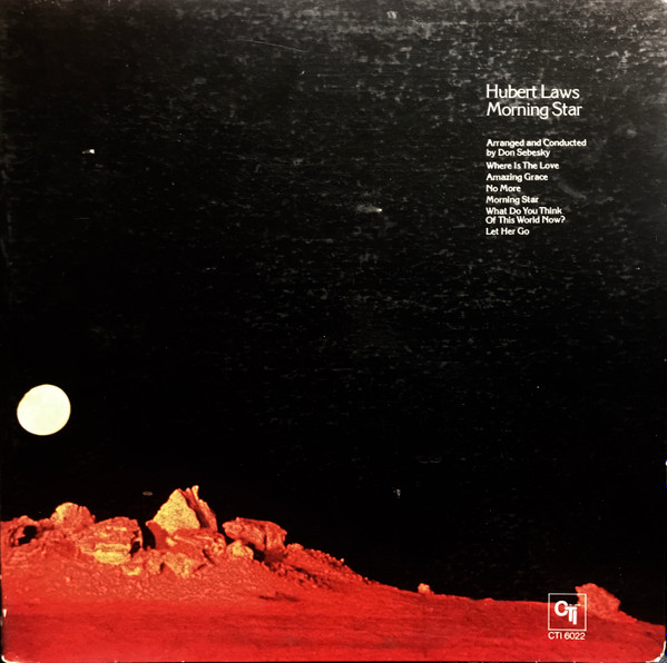 Hubert Laws - Morning Star | CTI Records (CTI 6022)