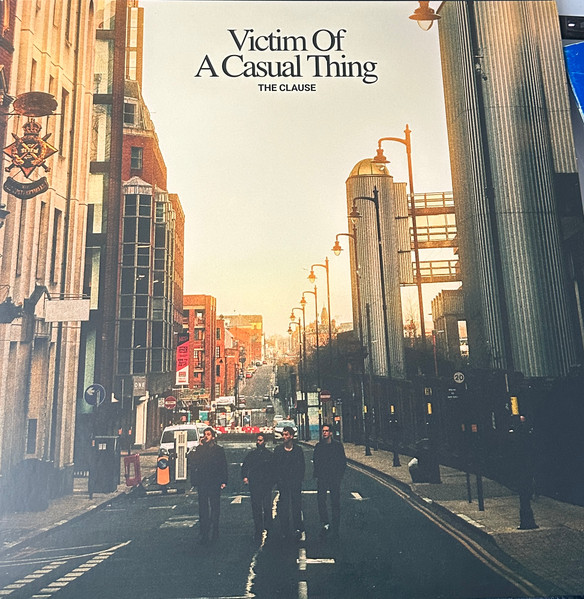 The Clause - Victim Of A Casual Thing | Not On Label (TCVOACT2025)