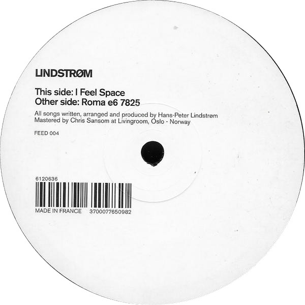 Lindstrøm - I Feel Space | Feedelity (FEED 004) - 4
