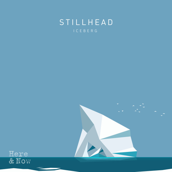 Stillhead - Iceberg | Here & Now (HANLP014) - main