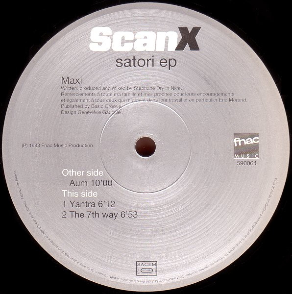Scan X - Satori EP | Fnac Music Dance Division (590064) - 2