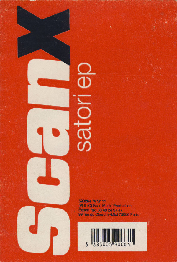 Scan X - Satori EP | Fnac Music Dance Division (590064) - 4