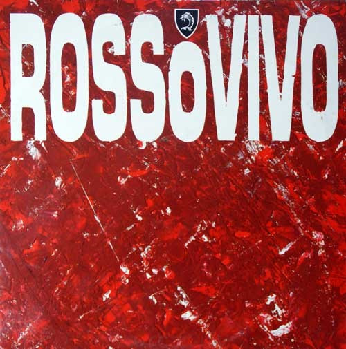 Rossovivo - Rossovivo | Free Records Independent (LP FRI 16004)
