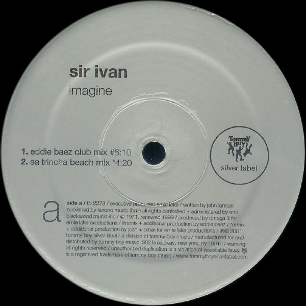 Sir Ivan - Imagine | Tommy Boy Silver Label (TB 2279) - 2