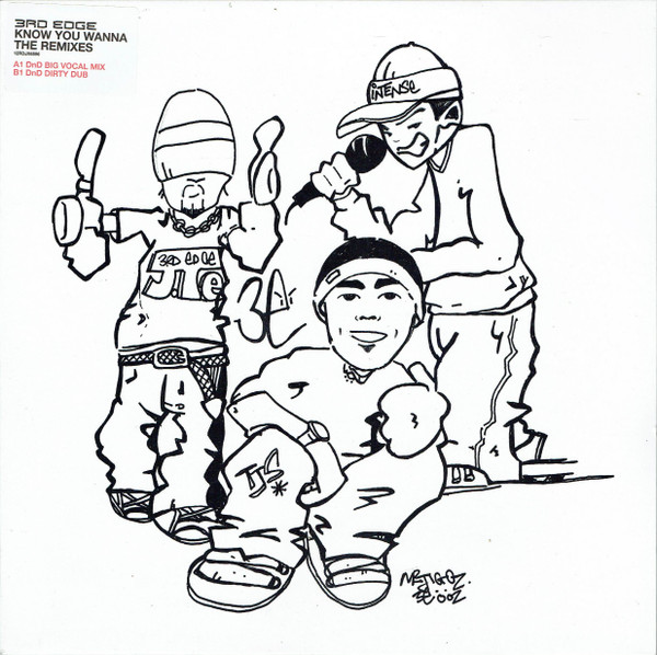 3rd Edge - Know You Wanna The Remixes | Parlophone (12RDJX6596) - main