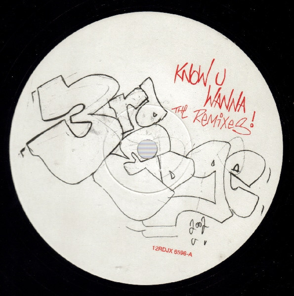 3rd Edge - Know You Wanna The Remixes | Parlophone (12RDJX6596) - 3