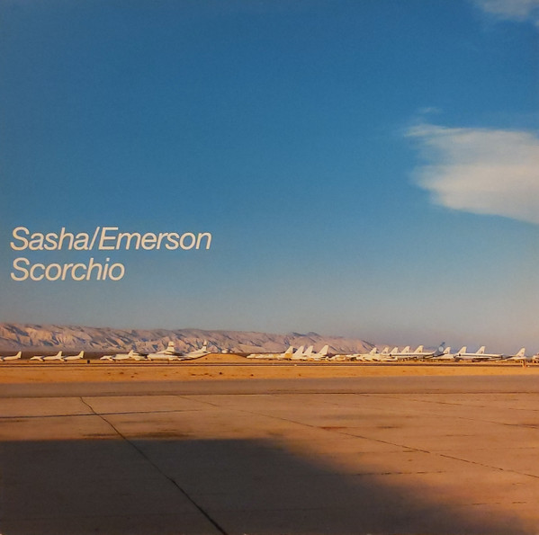 Sasha / Darren Emerson - Scorchio | Deconstruction (74321 78822 1)