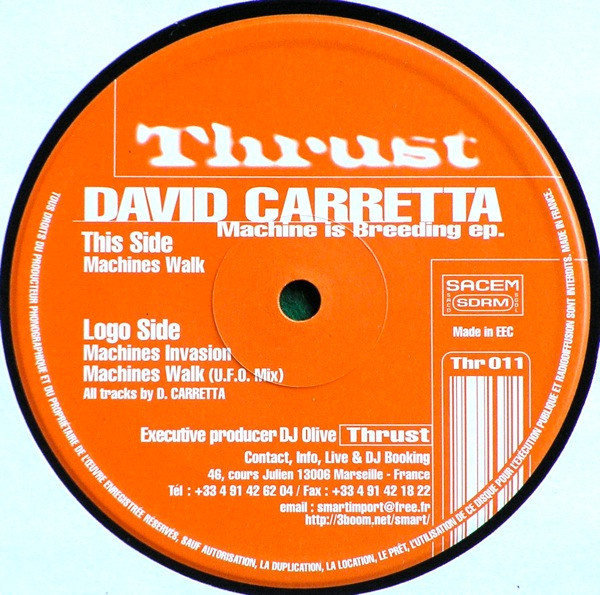 David Carretta - Machine Is Breeding EP | Thrust (Thr 011)