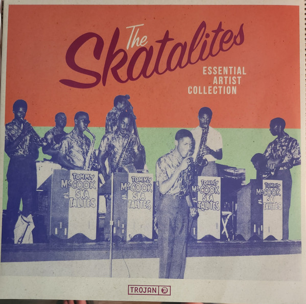 The Skatalites - Essential Artist Collection | Trojan Records (TJDLP606)