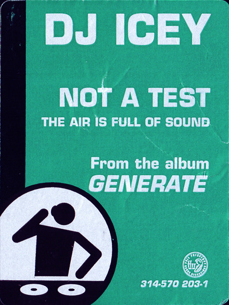 DJ Icey - Not A Test | FFRR (314 570 203-1) - 3