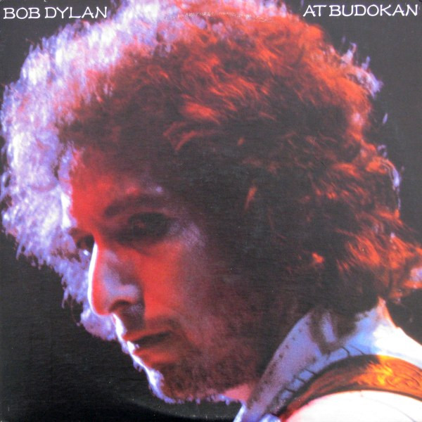 Bob Dylan - Bob Dylan At Budokan | CBS (CBS 96004)