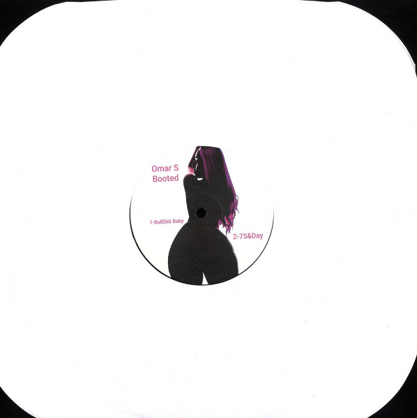 Omar-S - Booted | Berlin Records (BERLINRECORDS001) Omar-S - Booted | Berlin Records (BERLINRECORDS001)