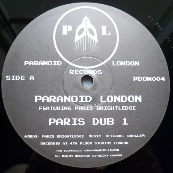 Paranoid London Featuring Paris Brightledge - Paris Dub 1 | Paranoid London Records (PDON004)