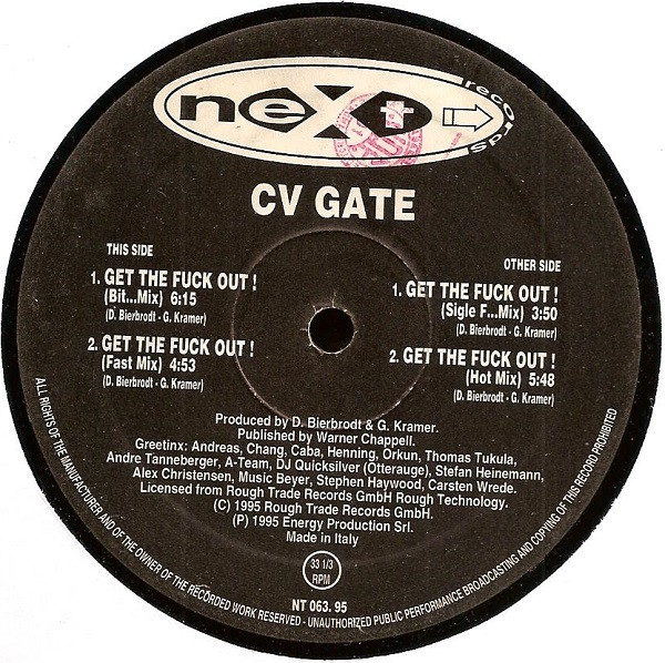 CV Gate - Get The Fuck Out ! | Next Records (NT 063.95)