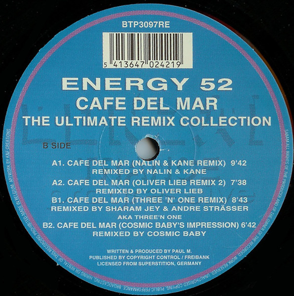 Energy 52 - Café Del Mar - The Ultimate Remix Collection | Bonzai Trance Progressive (BTP3097RE) - 4