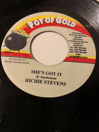 Richie Stephens - She's Got It | Pot Of Gold (none)