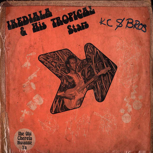 Ikediala & His Tropical Stars - Ikediala & His Tropical Stars | Ben (BLP 009) - main Ikediala & His Tropical Stars - Ikediala & His Tropical Stars | Ben (BLP 009) - main