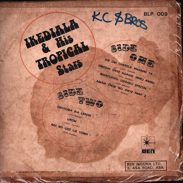 Ikediala & His Tropical Stars - Ikediala & His Tropical Stars | Ben (BLP 009) - 2 Ikediala & His Tropical Stars - Ikediala & His Tropical Stars | Ben (BLP 009) - 2
