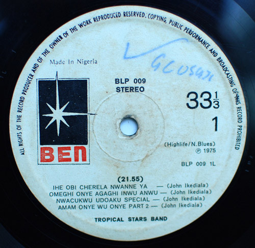 Ikediala & His Tropical Stars - Ikediala & His Tropical Stars | Ben (BLP 009) - 3 Ikediala & His Tropical Stars - Ikediala & His Tropical Stars | Ben (BLP 009) - 3