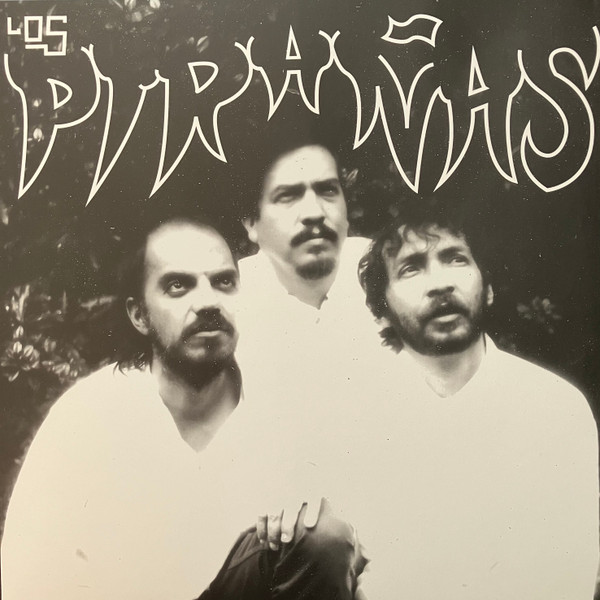 Los Pirañas - Una Oportunidad Mas De Triunfar En La Vida | Glitterbeat (GBLP167) - main