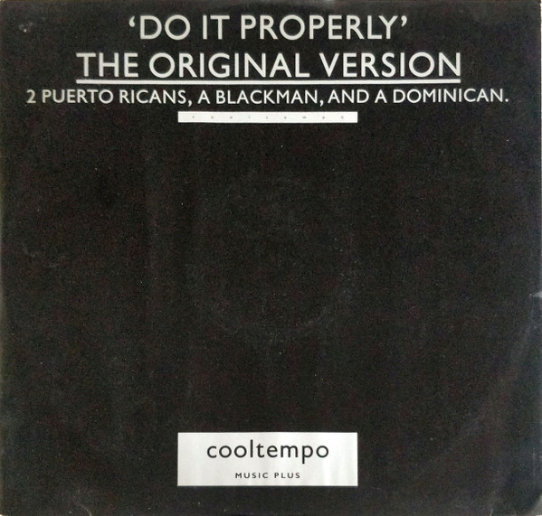 2 Puerto Ricans, A Blackman, And A Dominican - Do It Properly | Cooltempo (COOL X 147) - main