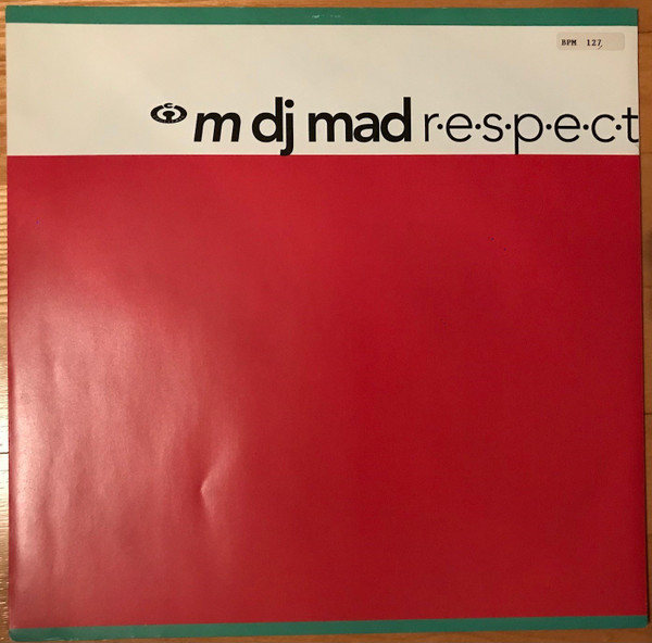 M DJ M.A.D. - R.E.S.P.E.C.T. | Cooltempo (COOLX 245) - 2