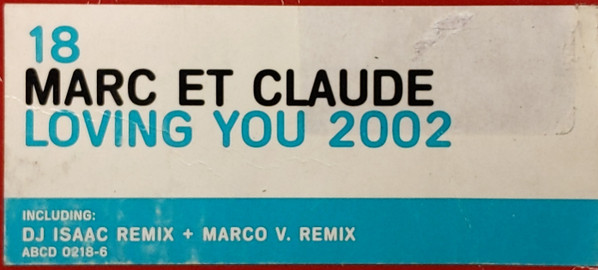 Marc Et Claude - Loving You 2002 | Alpha+ (ABCD 0218-6) - 5